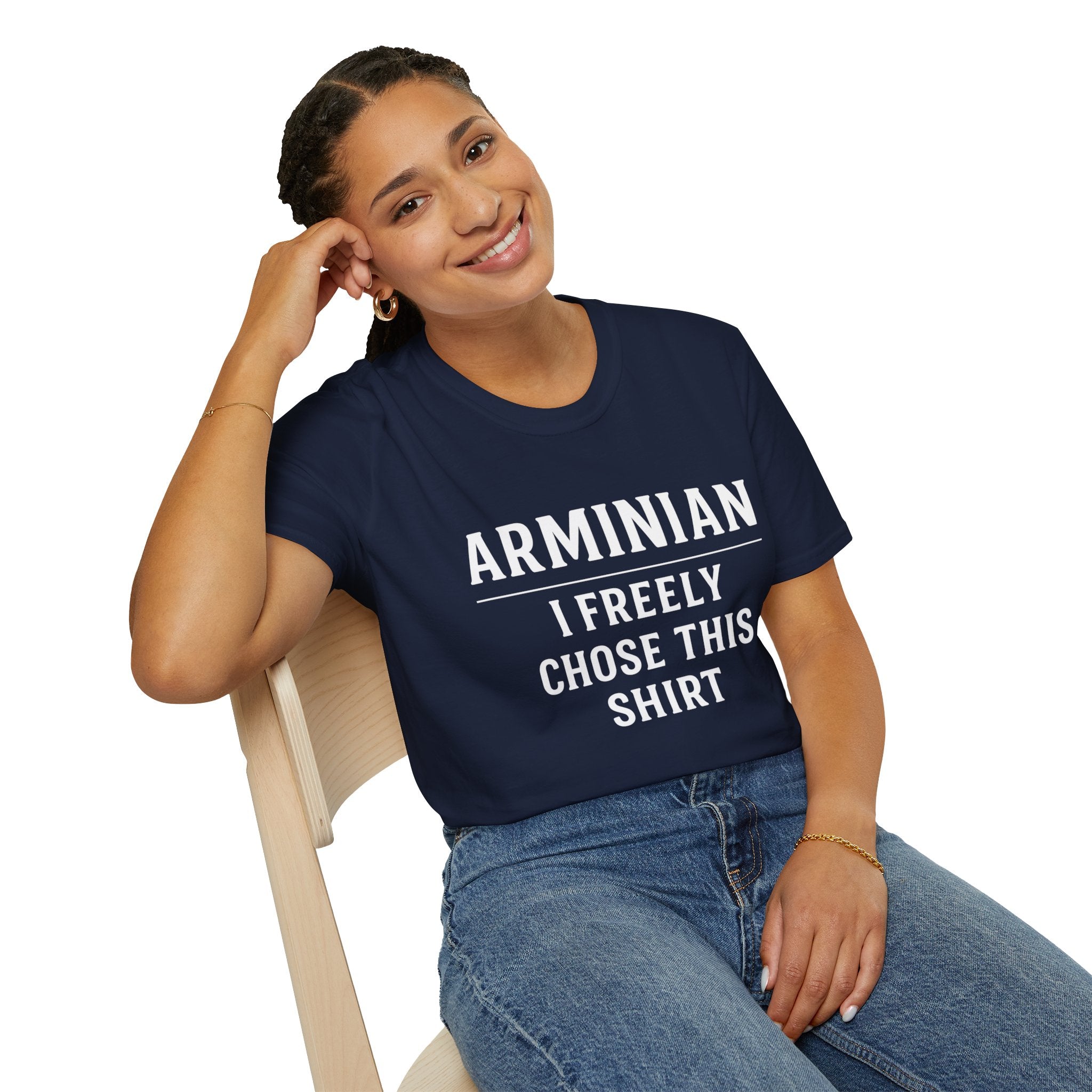 Arminian - I Freely Chose This Shirt