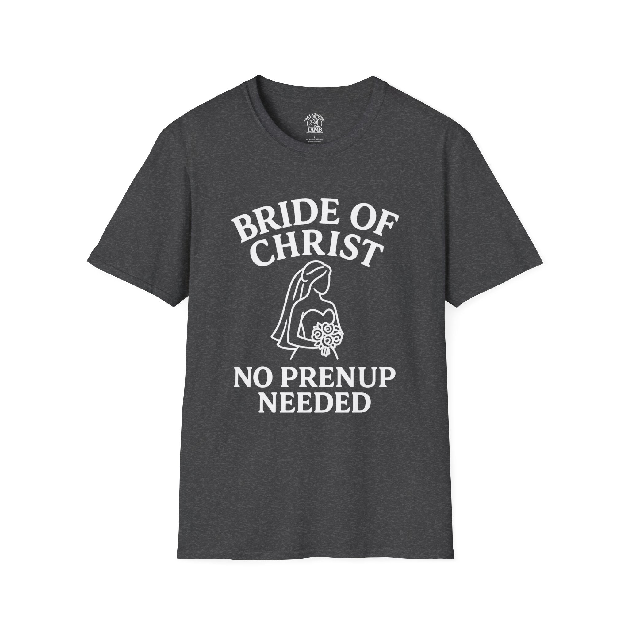 Bride of Christ - No Prenup Needed