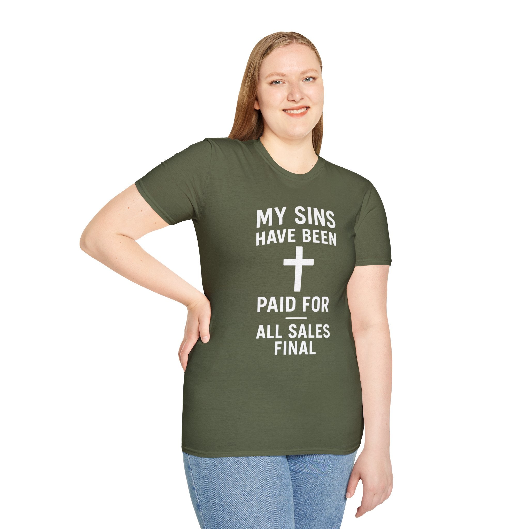 My Sins Have Been Paid For - All Sales Final