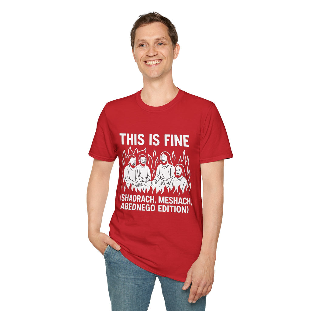 This Is Fine - Shadrach, Meshach, and Abednego Edition