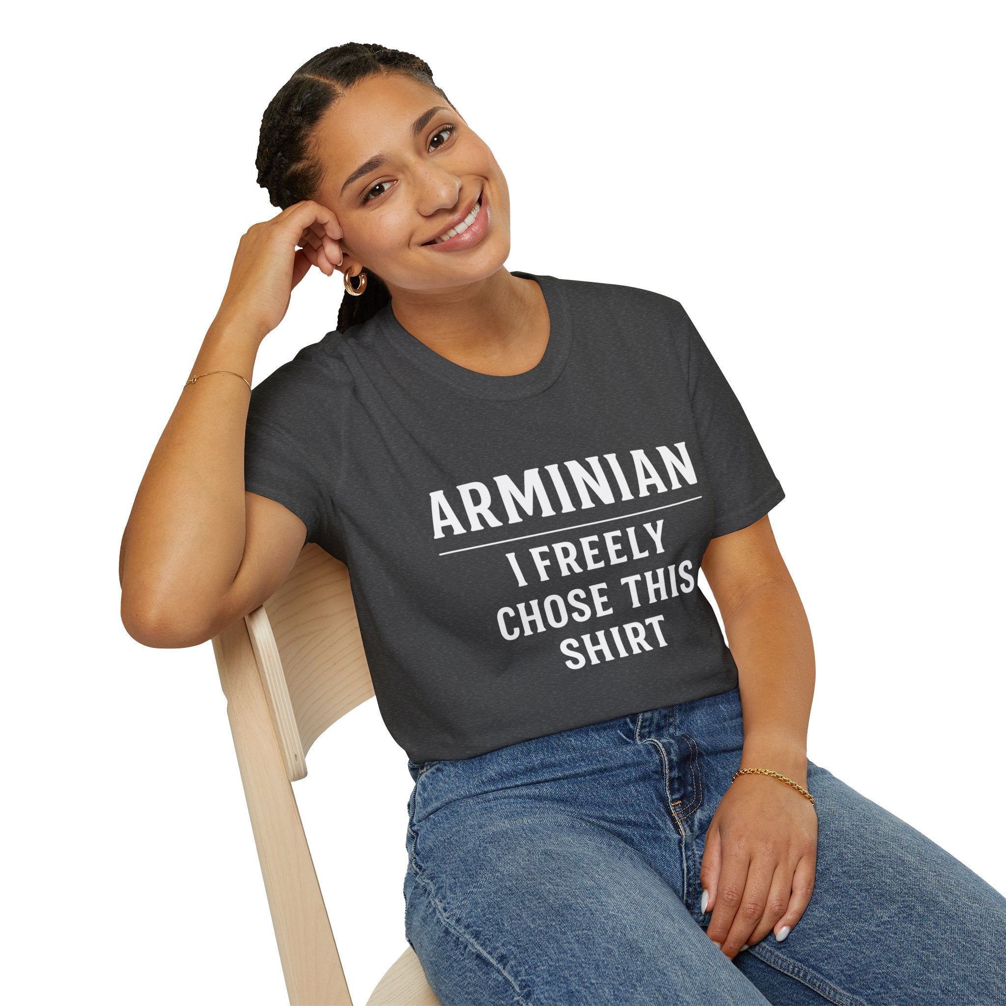 Arminian - I Freely Chose This Shirt