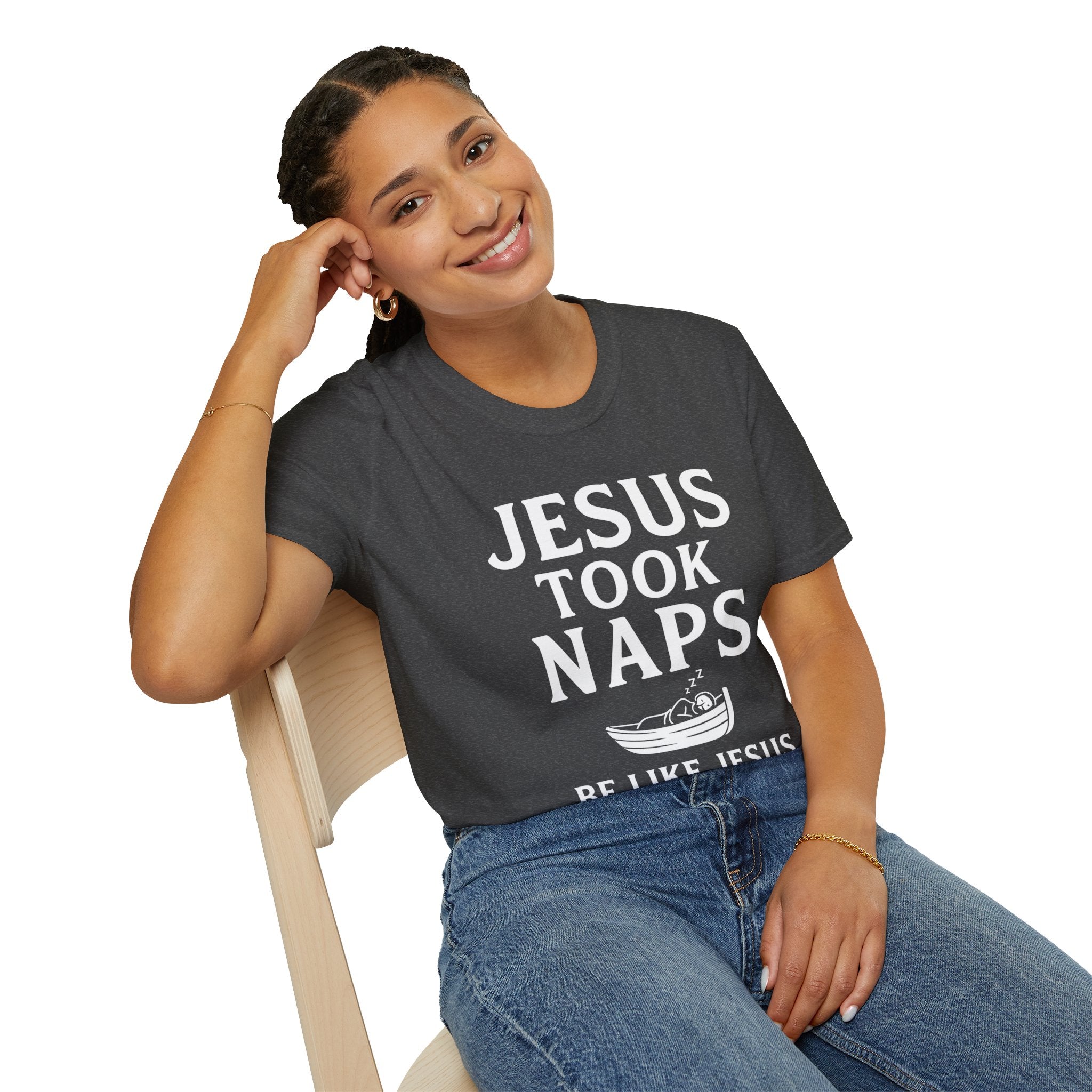 Jesus Took Naps - Be Like Jesus