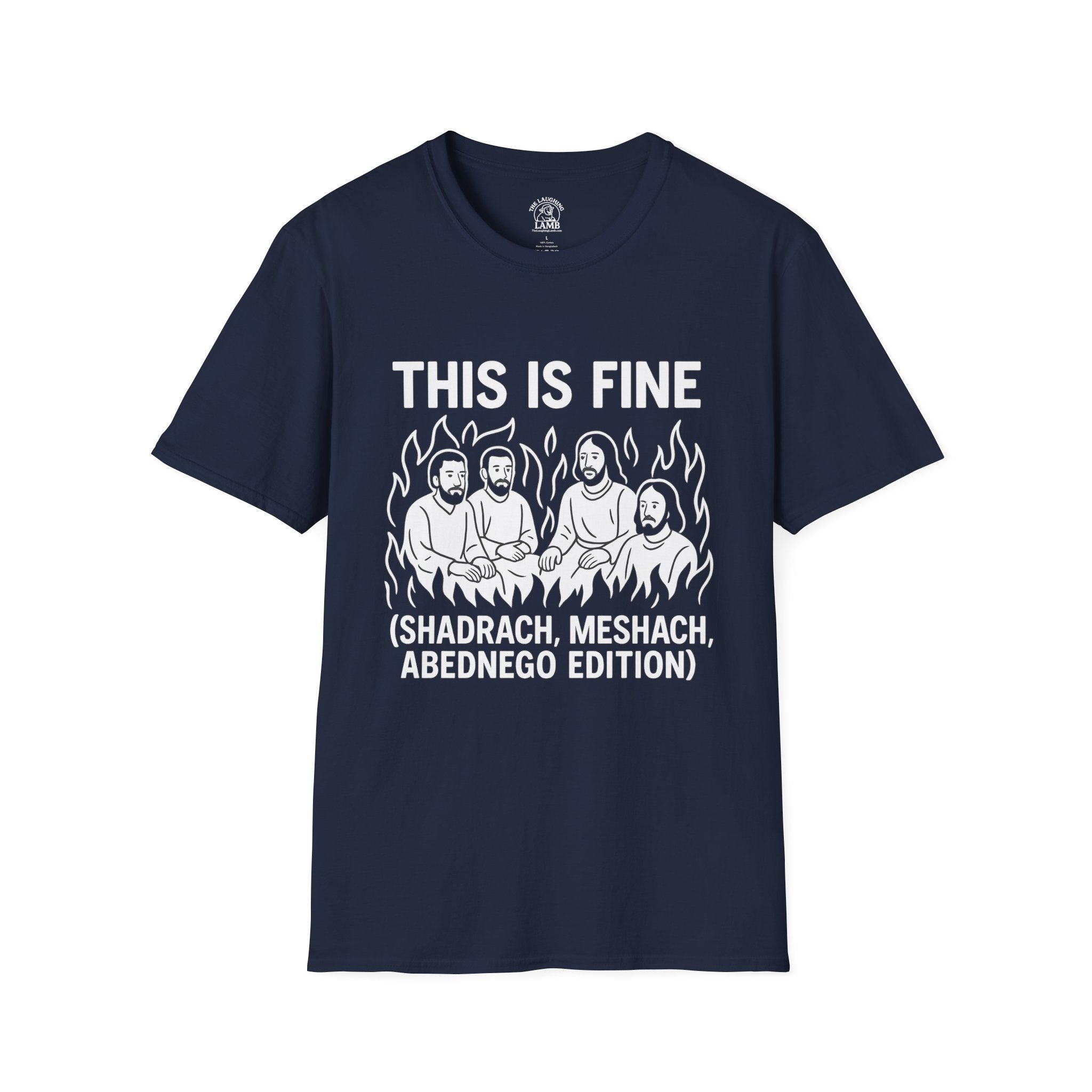 This Is Fine - Shadrach, Meshach, and Abednego Edition